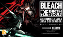 BLEACH Rebirth of Souls arriverà a inizio 2025